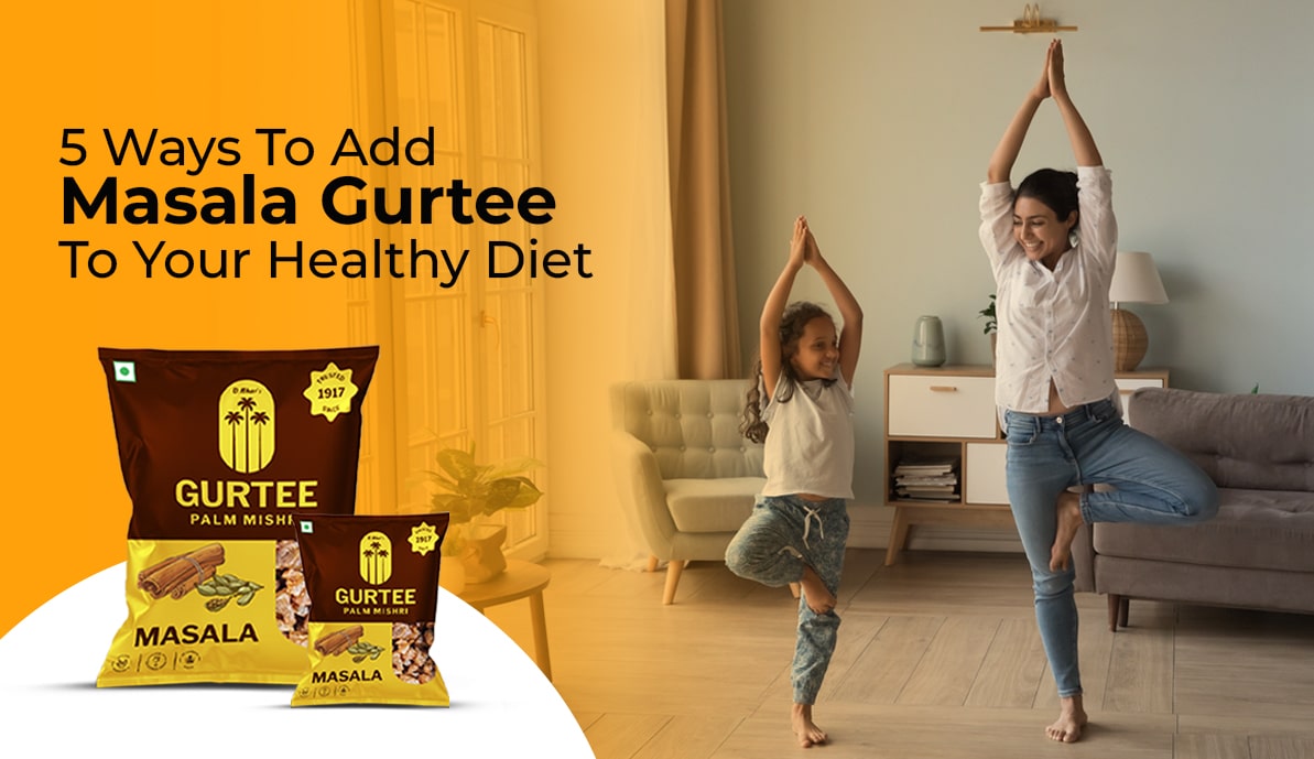 5 Ways to Add Masala Gurtee